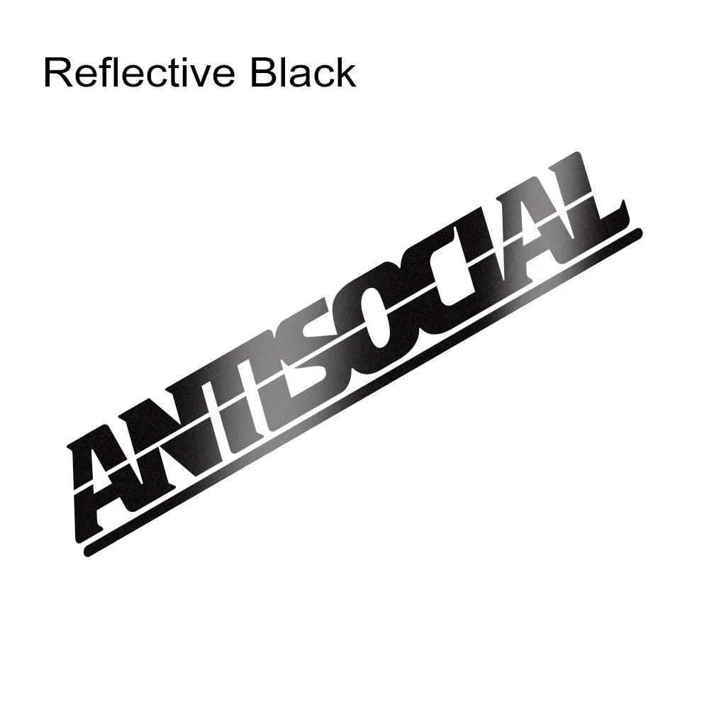 Antisocial Letter Reflective Car Stickers for Rear Window Auto Front Windshield Vinyl DIY Decals Auto Motorcycle Body Decoration